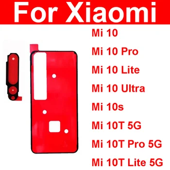 Наклейка на заднюю камеру Задняя крышка Клейкая задняя крышка корпуса Клеевая лента для Xiaomi Mi 10 Pro Lite Ultra 10T Lite 10S 10T 5G
