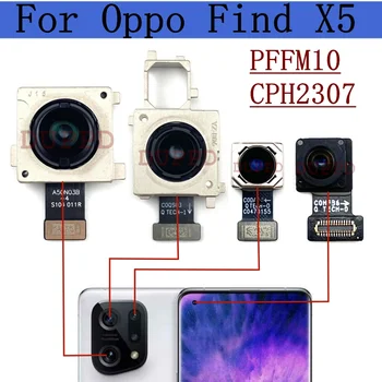 Оригинальная передняя задняя камера для OPPO Find X5 PFFM10 CPH2307 Задний широкоугольный телеобъектив Сверхширокоугольный модуль основной камеры Гибкий кабель