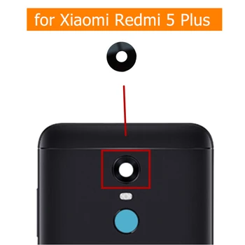 2 шт. для Xiaomi Redmi 5 Plus Стеклянный объектив камеры для Xiaomi Redmi 5plus Global Замена стеклянного объектива основной камеры