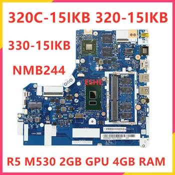 NM-B244 Для Lenovo 320C-15IKB 320-15IKB 330-15IKB Материнская плата для ноутбуков DG42A DG52A NMB244 с процессором i3 i5 i7 M530 2 ГБ