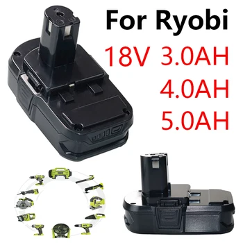 18 В 3,0 / 4,0 / 5,0 Ач литий-ионный для Ryobi Hot P108 RB18L40 аккумуляторная батарея, аккумулятор электроинструмента